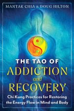 TAO OF ADDICTION & RECOVERY