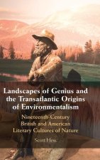 Landscapes of Genius and the Transatlantic Origins of Environmentalism