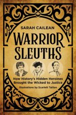 Warrior Sleuths