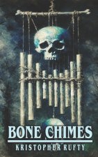 Bone Chimes