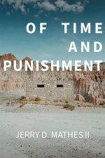Of Time and Punishment