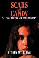 Scars and Candy