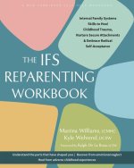 The Ifs Reparenting Workbook