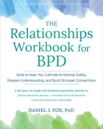 The Relationships Workbook for Bpd