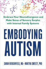 Embodying Autism