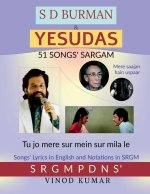 S D Burman & Yesudas 51 Songs' Sargam