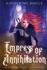 Empress of Annihilation