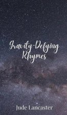 Gravity-Defying Rhymes