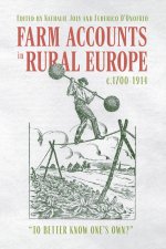 Farm Accounts in Rural Europe, C.1700-1914