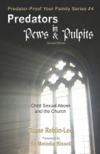 Predators in Pews and Pulpits