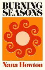 Burning Seasons