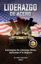 Liderazgo de Acero
