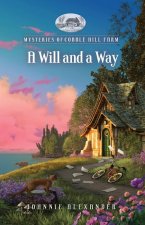 A Will and a Way