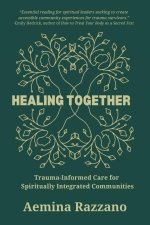 Healing Together