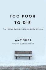 Too Poor to Die