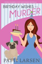 Birthday Wishes and Murder