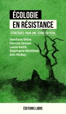 Écologie en résistance Vol. 1 (NED 2025)