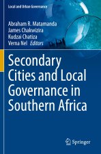 Secondary Cities and Local Governance in Southern Africa