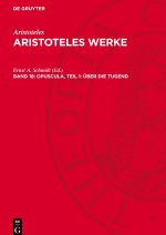 Aristoteles Werke, Band 18, Opuscula, Teil 1: Über die Tugend