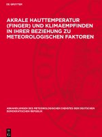 Akrale Hauttemperatur (Finger) und Klimaempfinden in ihrer Beziehung zu meteorologischen Faktoren