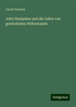 John Hampden und die Lehre von gesetzlichen Widerstande