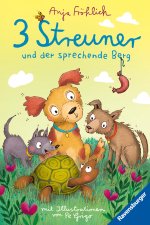 3 Streuner und der sprechende Berg, Band 2 (lustige Hundegeschichte mit Kuschelfaktor für Mädchen und Jungen ab 8 Jahren)