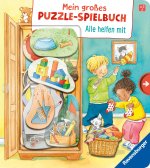 Mein großes Puzzle-Spielbuch: Alle helfen mit - Kinderbuch ab 2 Jahren, mit 10 Puzzleteilen
