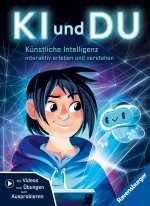 KI und du - Künstliche Intelligenz interaktiv erleben und verstehen