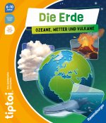 tiptoi® Die Erde: Ozeane, Wetter und Vulkane, Kinderbuch ab 6 Jahre