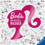 Barbie: Das offizielle Malbuch, hochwertige Ausstattung, die Barbie Welt im Malbuch für Fans of all age