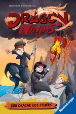 Dragon Ninjas, Band 2: Der Drache des Feuers | Drachenstarkes Kinderbuch ab 8 Jahre | Cooles Geschenk für Jungs und Mädchen