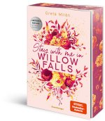 Stay With Me in Willow Falls. Willow-Falls-Reihe, Band 2 (knisternde New-Adult-Romance mit wunderschönem Herbst-Setting)