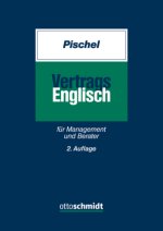 Vertragsenglisch  für Management und Berater