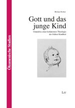 Gott und das junge Kind