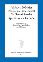 Jahrbuch 2024 der Deutschen Gesellschaft für Geschichte der Sportwissenschaft e.V.