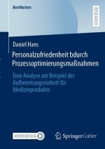 Personalzufriedenheit durch Prozessoptimierungsmaßnahmen