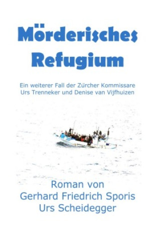 Mörderisches Refugium