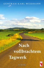 Nach vollbrachtem Tagwerk