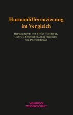 Humandifferenzierung im Vergleich