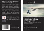 Relaciones de poder en las políticas sociales contemporáneas
