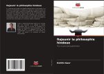Rajeunir la philosophie hindoue