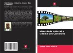 Identidade cultural e cinema dos Camar?es