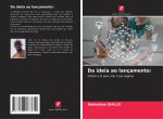 Da ideia ao lançamento:
