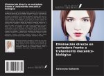 Eliminación directa en vertedero frente a tratamiento mecánico-biológico
