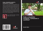 Fede e disabilit?: Conforto, confusione o conflitto?