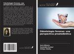 Odontología forense: una perspectiva prostodóntica