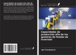 Capacidades de producción alfa de los gestores de fondos de inversión