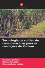 Tecnologia de cultivo de cana-de-açúcar para as condiç?es de Konkan
