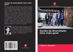 Gest?o da diversidade: Uma vis?o geral