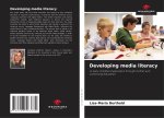 Developing media literacy